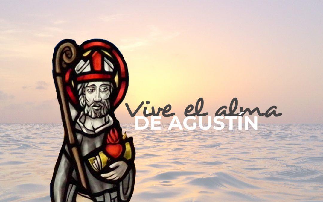 Vive el alma de Agustín: himno a San Agustín