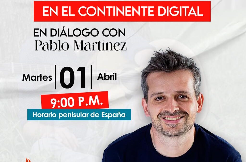 «Samaritanear en el continente digital»: En diálogo con el cantante Pablo Martínez